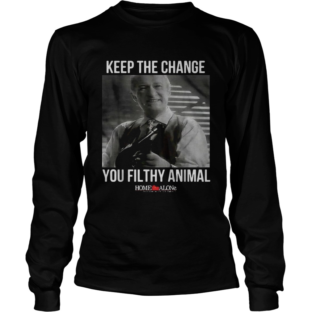 Home ALone keep the change you filthy animal shirt - Kingteeshop