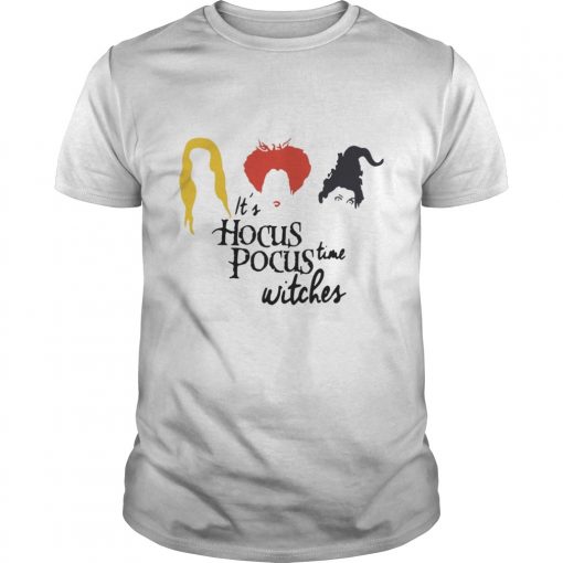 Guys It’s hocus pocus time witches Halloween shirt