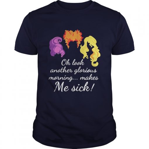 Hocus Pocus Sanderson Sisters oh look another glorious shirt