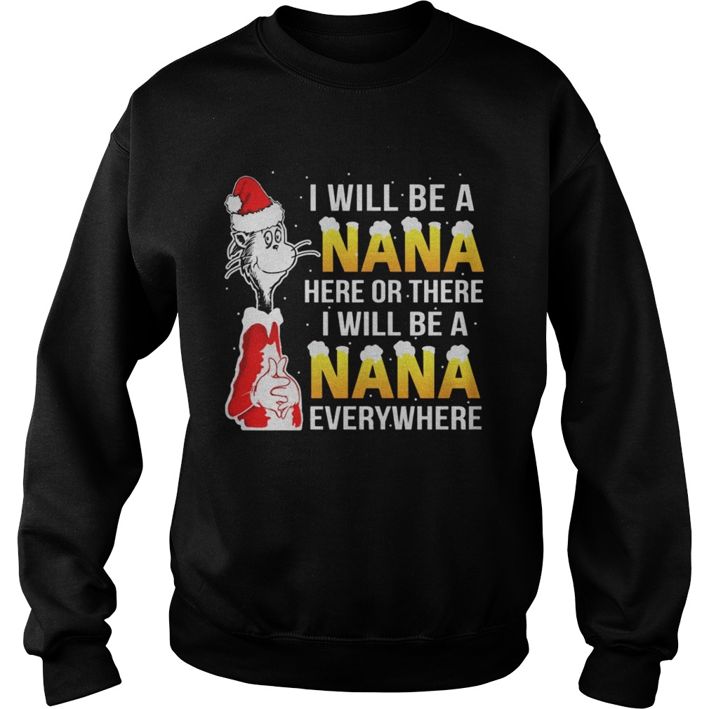 I will be A Nana shirt Christmas gift shirt