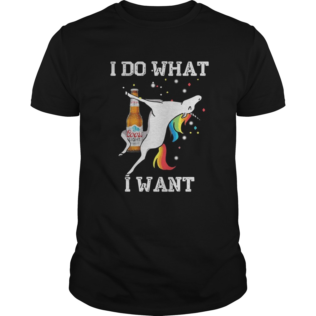 I do what I want Coors Light unicorn shirt
