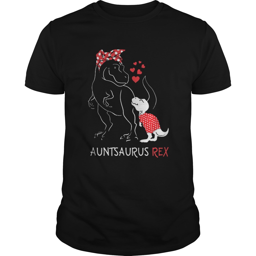 Auntsaurus Rex shirt
