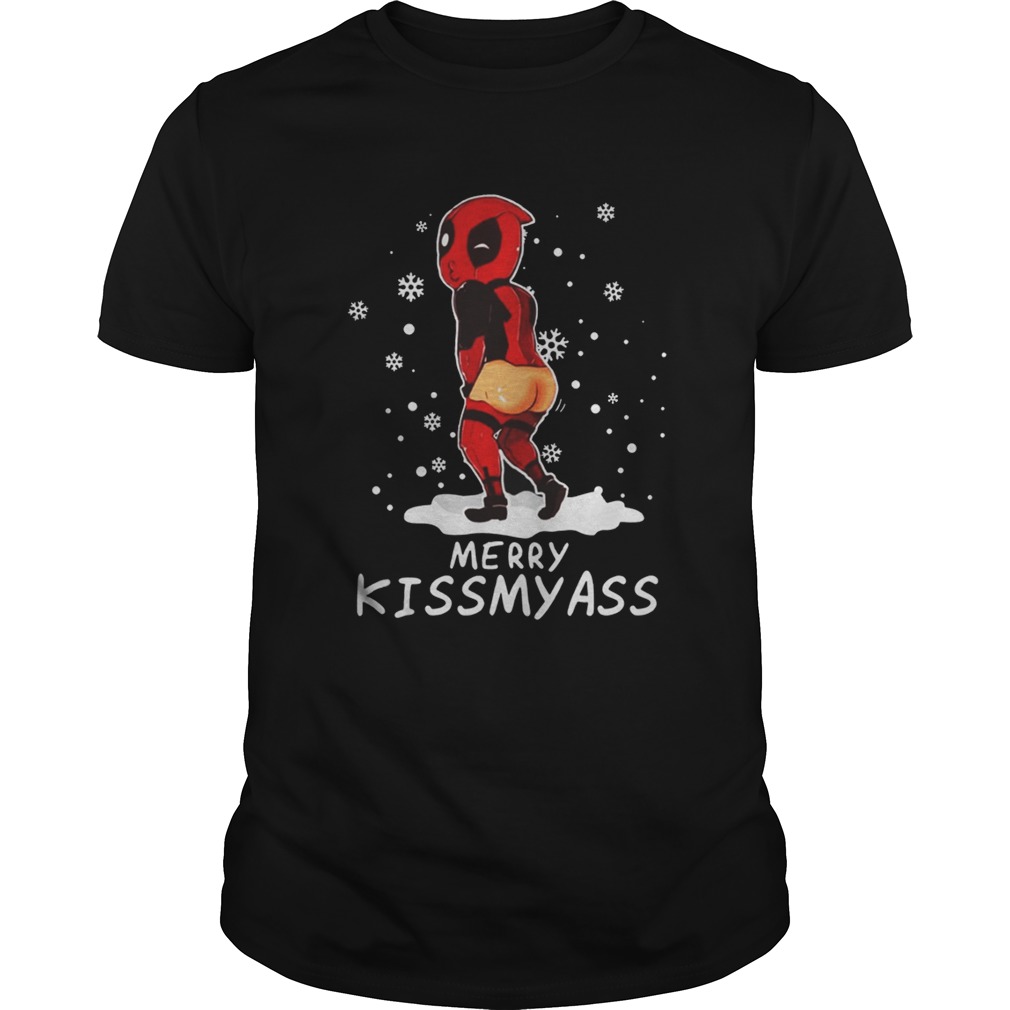 Deadpool Merry Kiss My Ass shirt