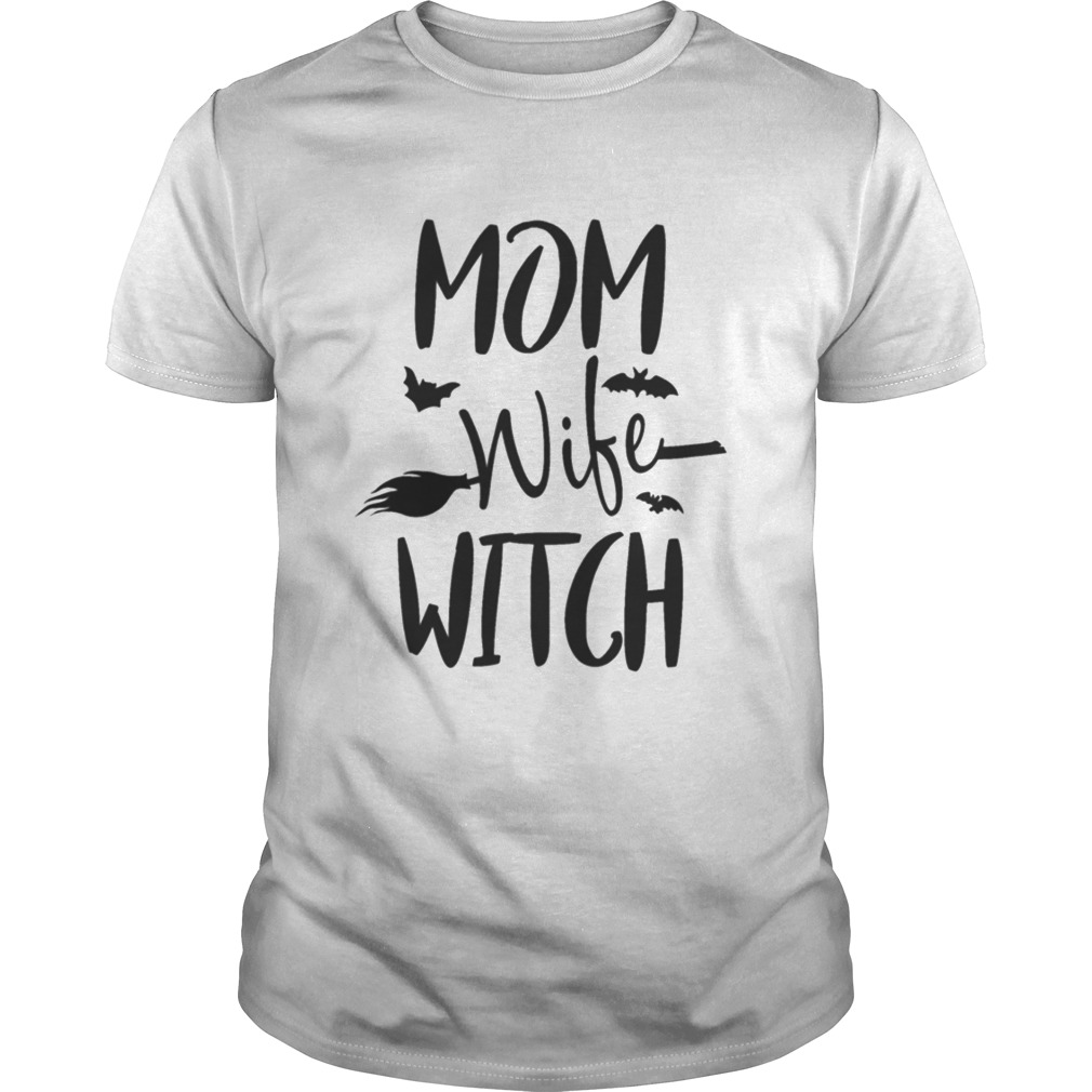 Mom Wife Witch – Funny Halloween Mom 