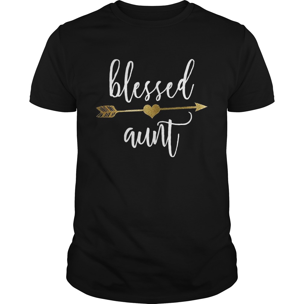 Cute Gold Arrow Blessed Aunt Shirt Thanksgiving Shirt