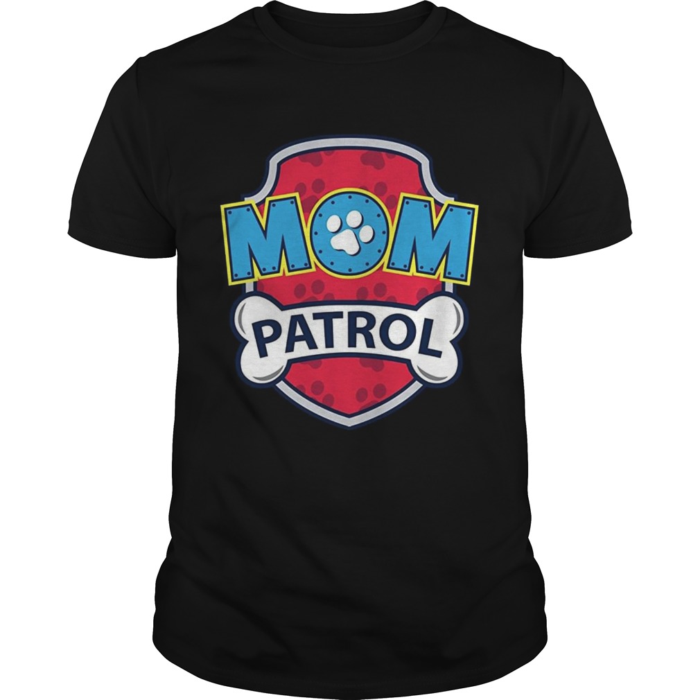Funny Mom Patrol TShirt