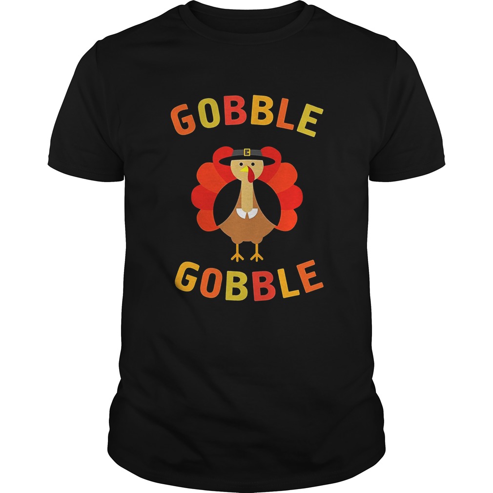 Gobble Gobble Turkey Pilgrim Cute Thanksgiving TShirt