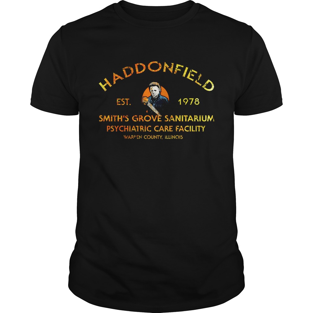 Haddonfield est 1978 smith’s grove sanitarium psychiatric care facility shirt