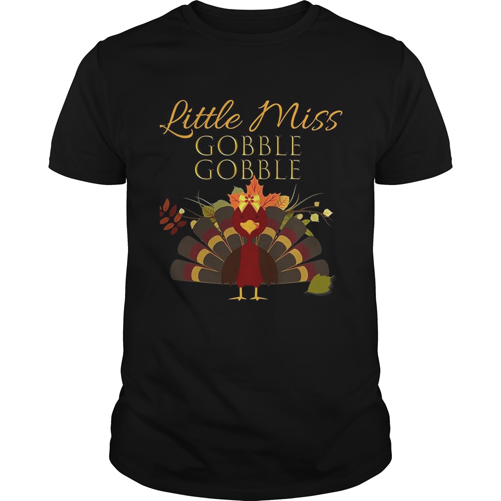 LITTLE MISS GOBBLE GOBBLE Thanksgiving Shirt For Girls