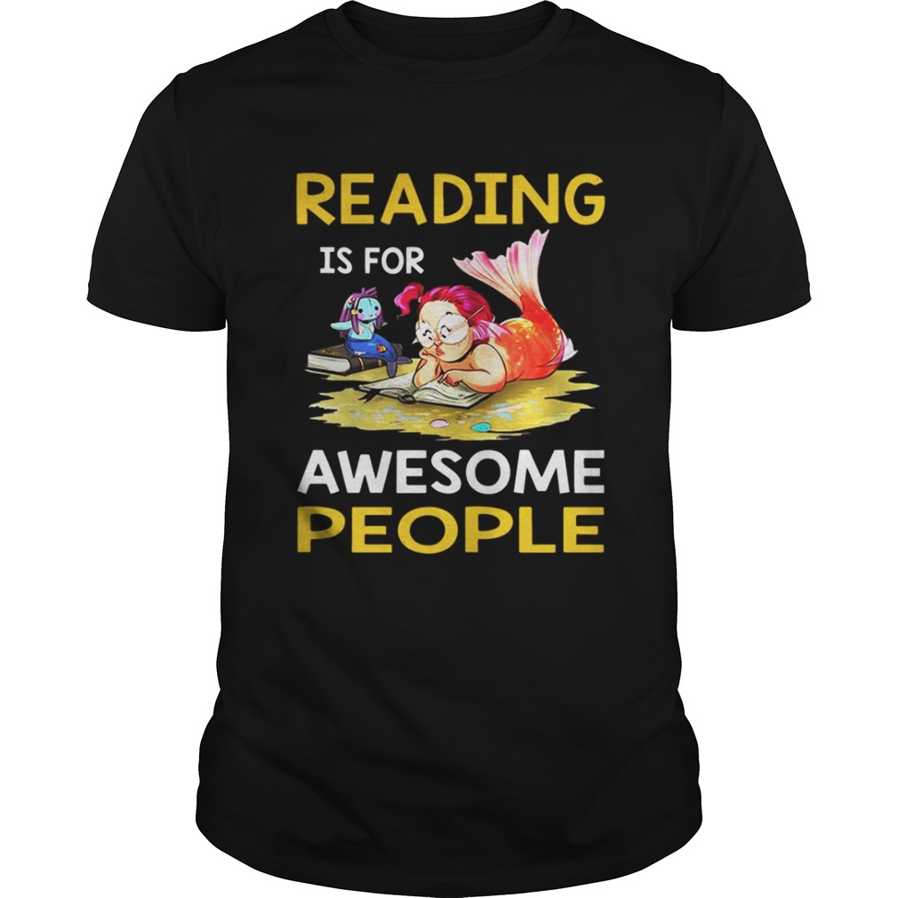 Reading is for awesome people shirt