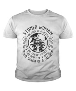 Stoner woman the soul of a witch the fire of a lioness youth tee