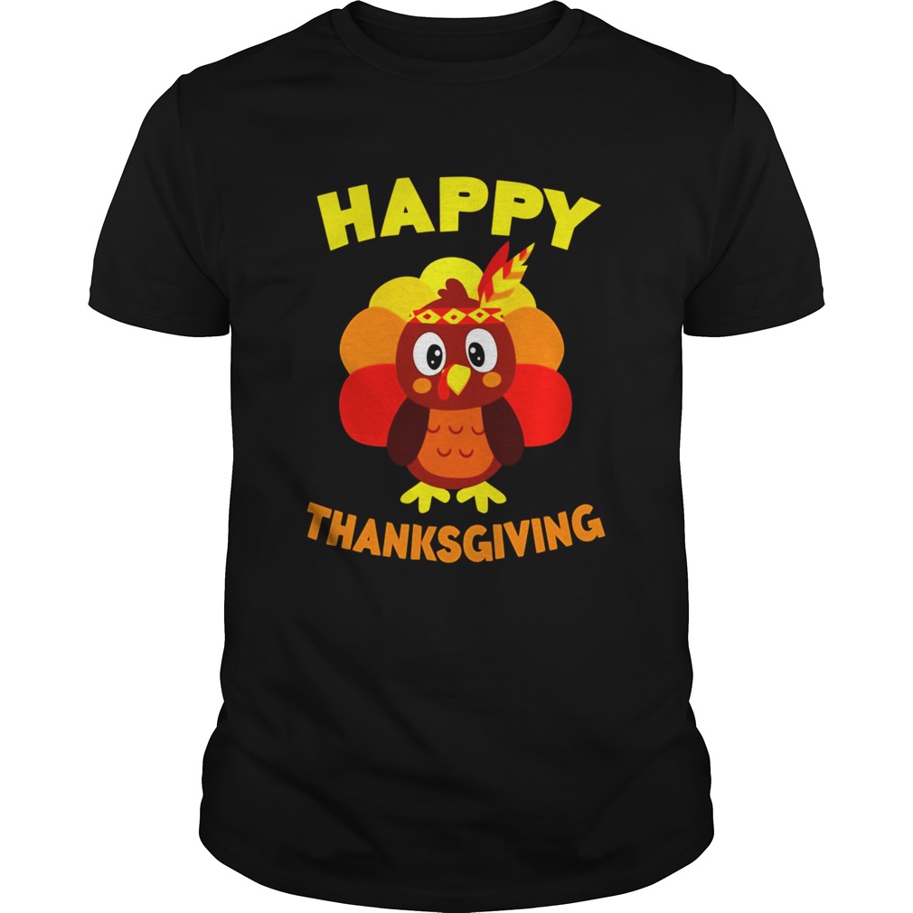 Happy Thanksgiving TShirt Funny Turkey Day Gift Shirt