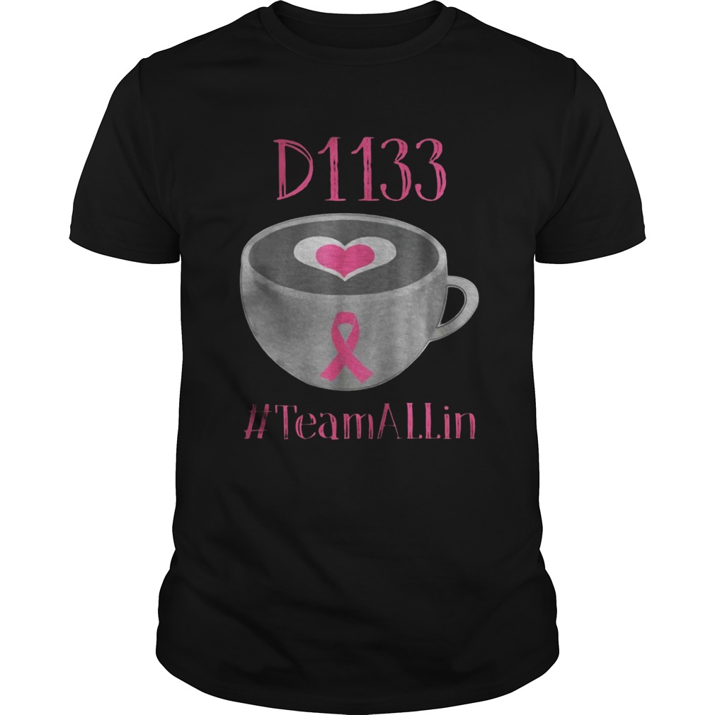 The D1133 Breast Cancer Earth team Allin shirt