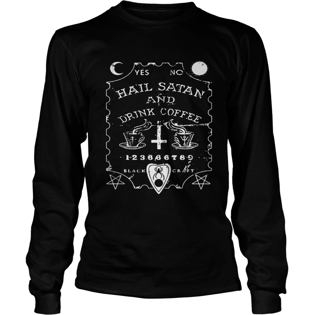 Yes No Hail Satan And Drink Coffee 123456789 Blackcraft Shirt - Kingteeshop