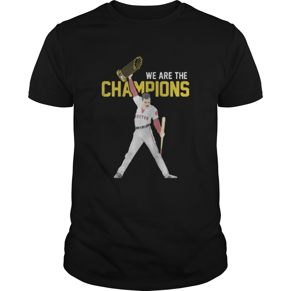 Boston Red Sox We Are The Champions shirt