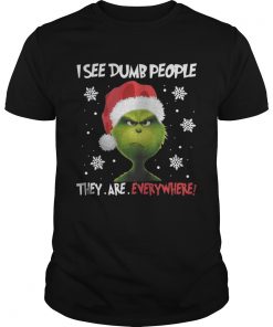 Guys Grinch – I See Dumb People They Are Everywhere