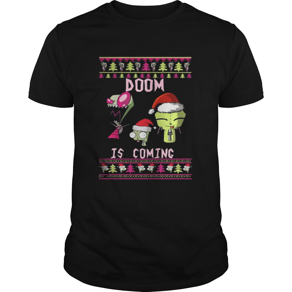 Invader Zim Doom – Doom Is Coming Christmas shirt