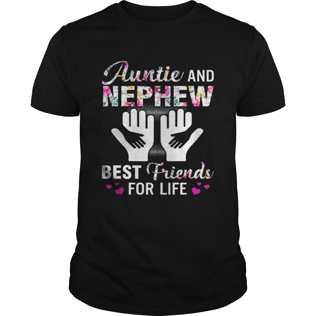 Aunt And Nephew Best Friends For Life TShirt