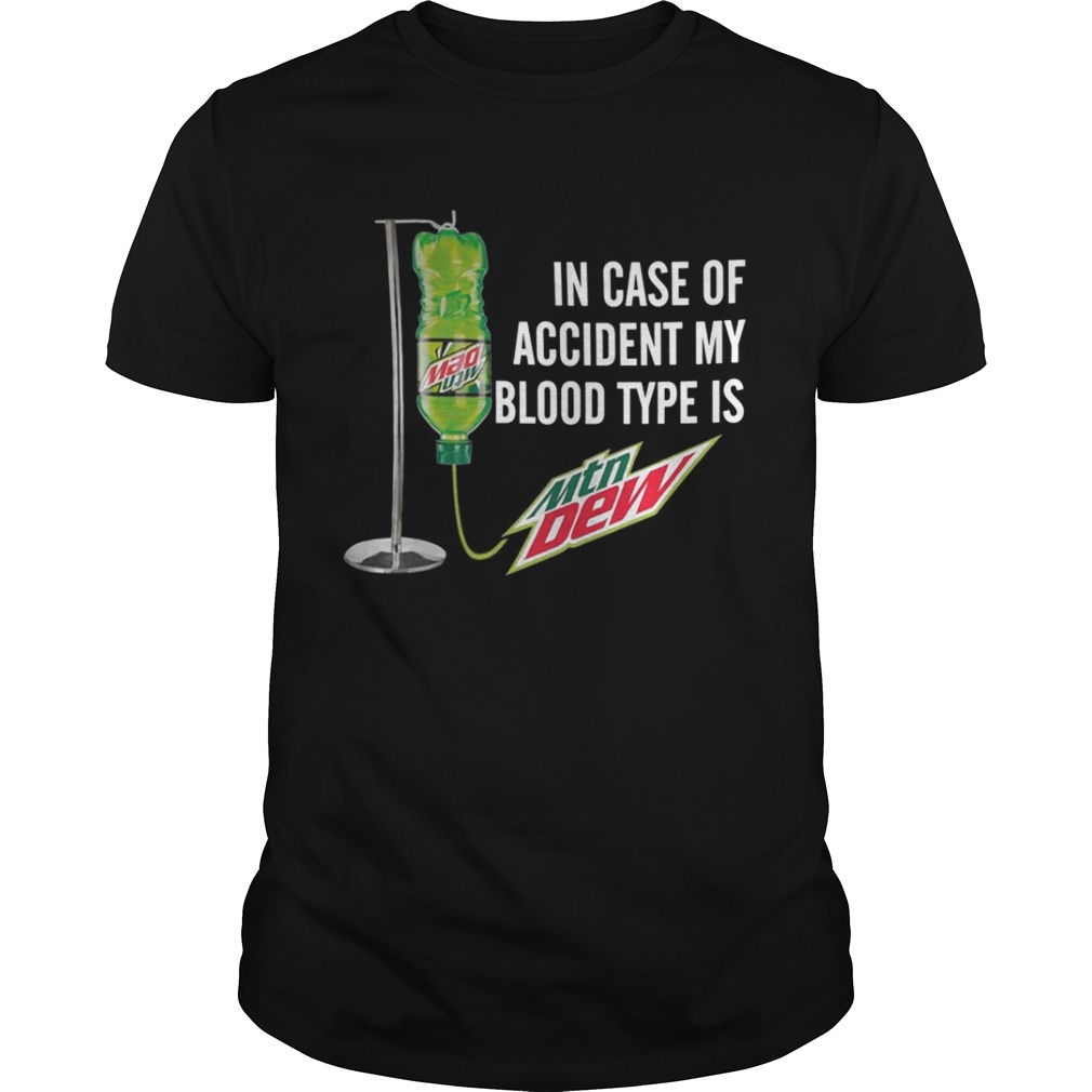 Grinch In Case Accident My Blood Type is Mountain Dew shirt