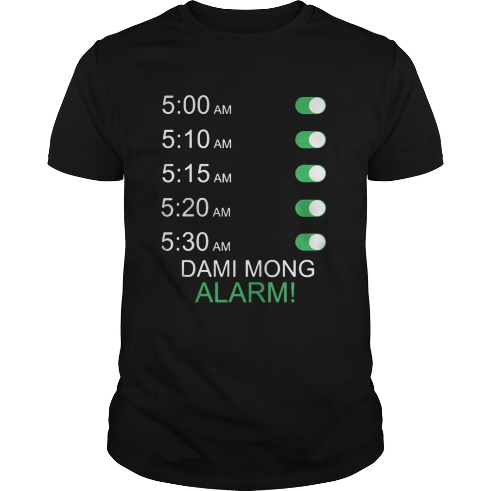 Official Dami Mong Alarm Shirt