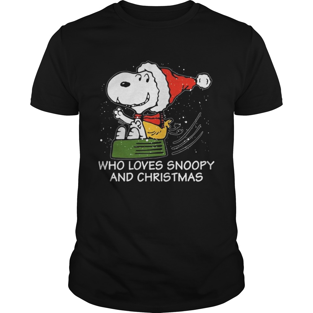 Snoopy who loves Snoopy and Christmas shirt