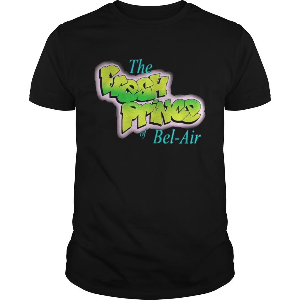 The fresh Bel-Air shirt - Kingteeshop