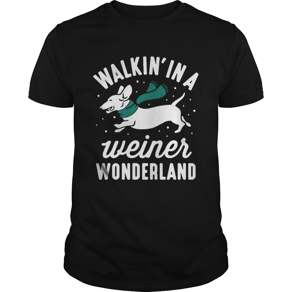 Walkin’ in a wiener wonderland shirt