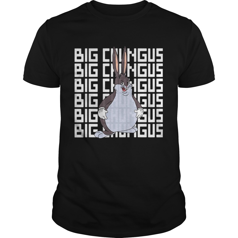 Big Chungus tshirt