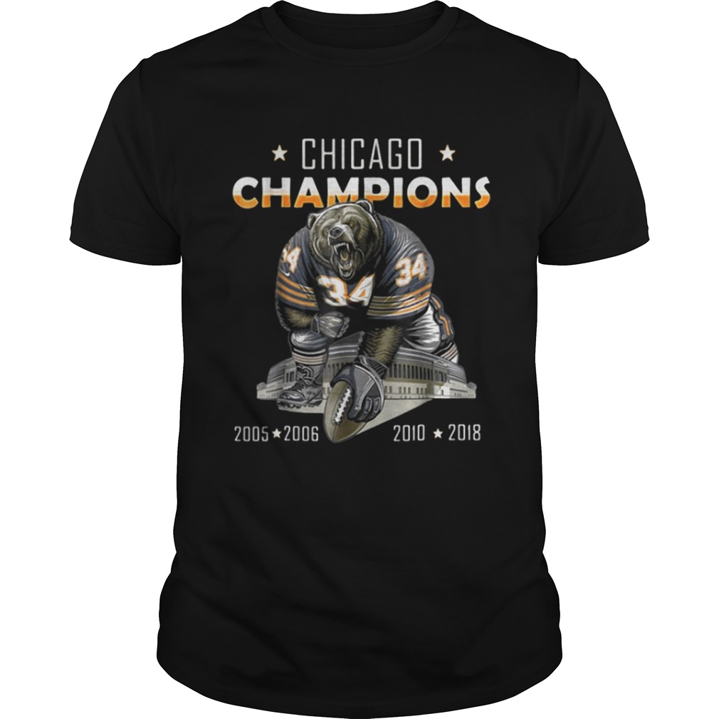 Chicago champions bear 34 2005 2006 2010 2018 shirt