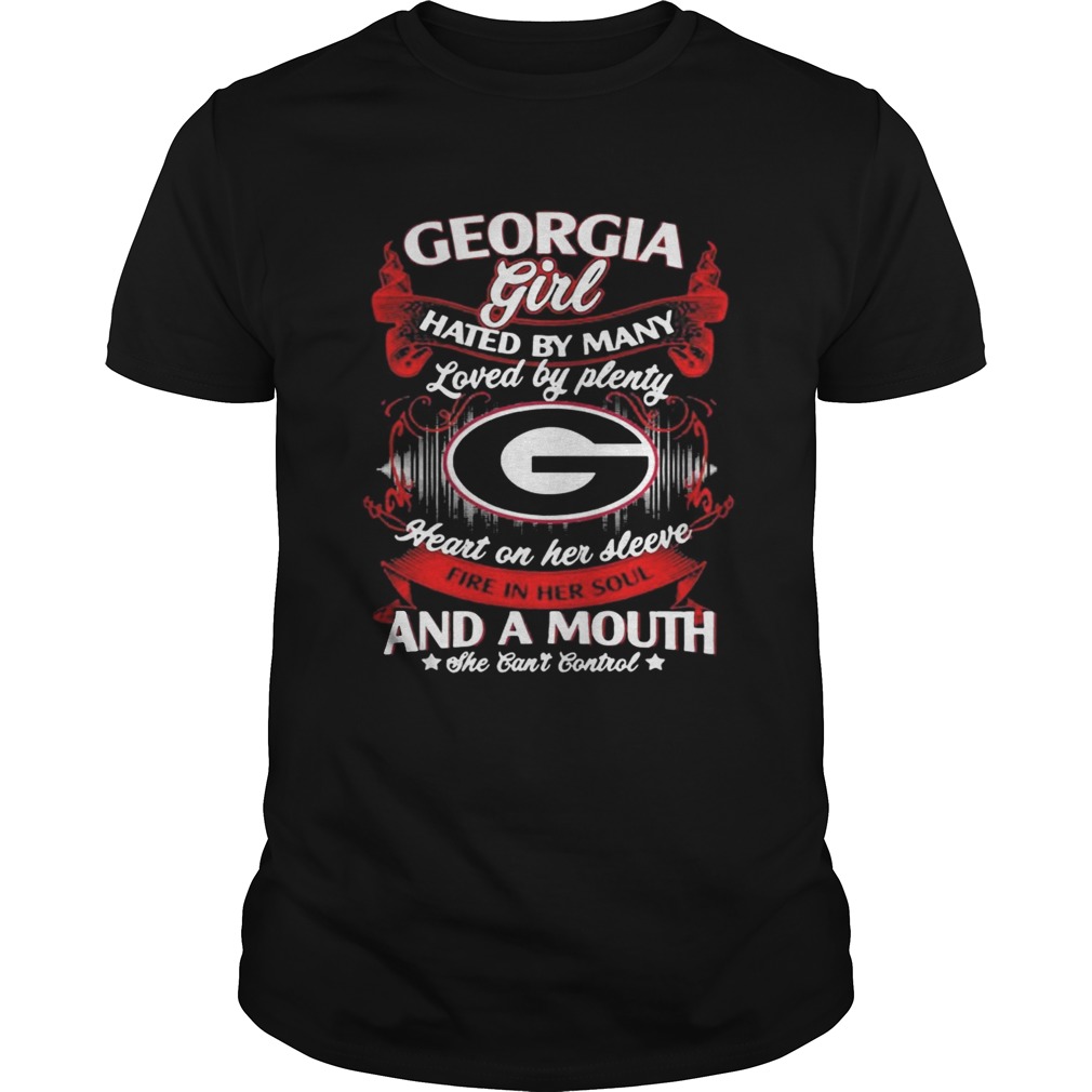 Georgia Girl Hated By Many Loved By Plenty Heart On Her Sleeve TShirt