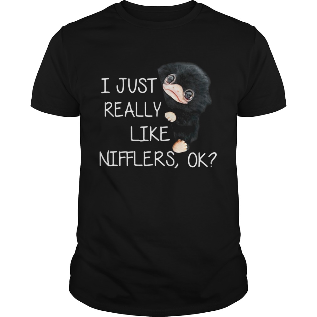 I just really like Nifflers ok shirt