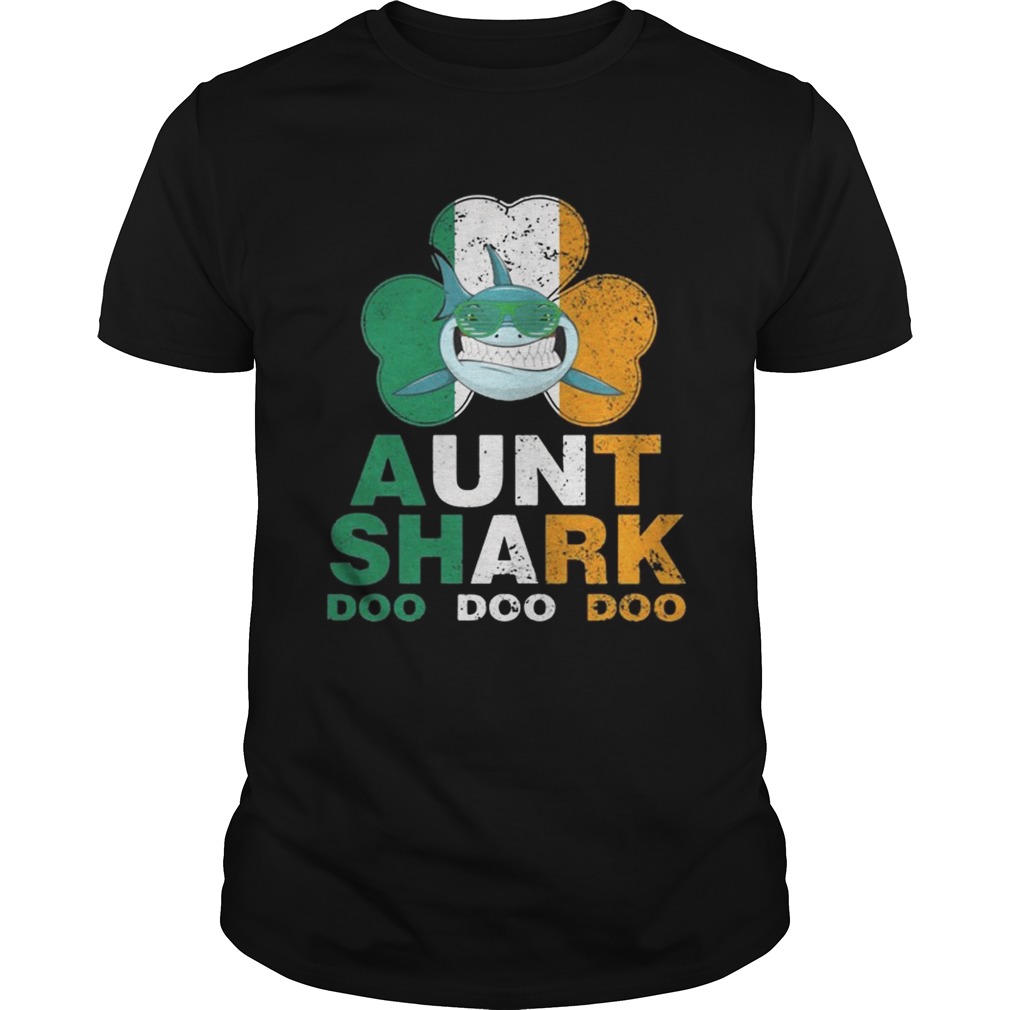 Ireland Shamrock Aunt Shark doo doo doo shirt