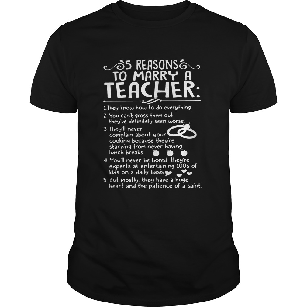 5 reasons to marry a Teacher shirt