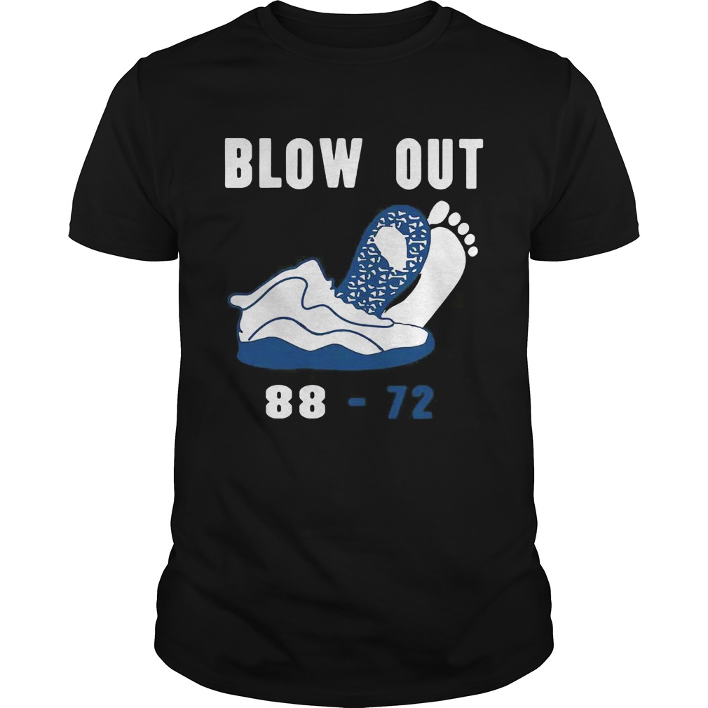 Blow out 88 72 shirt