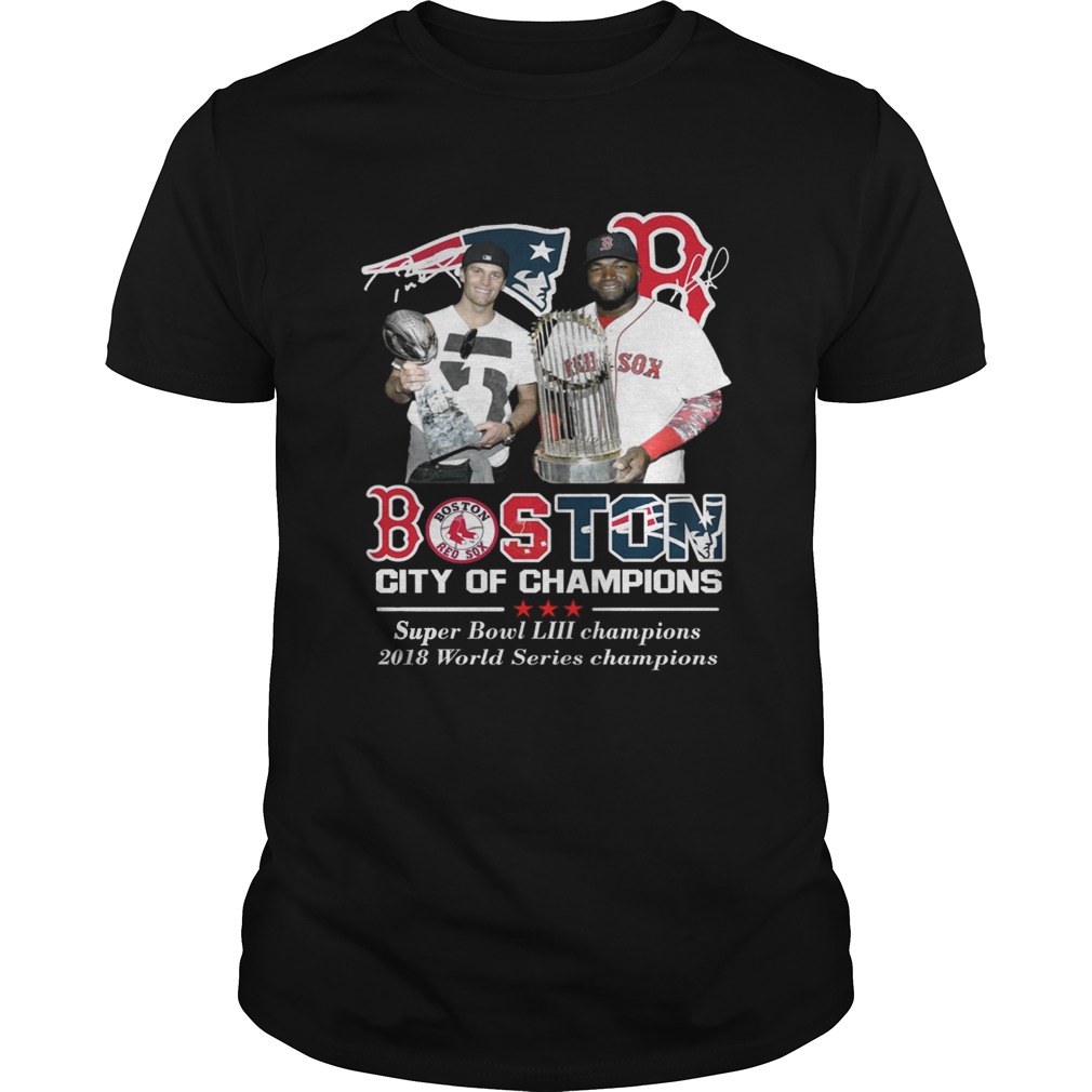 Boston City of Champions Patriots Red Sox Tom Brady David Ortiz shirt