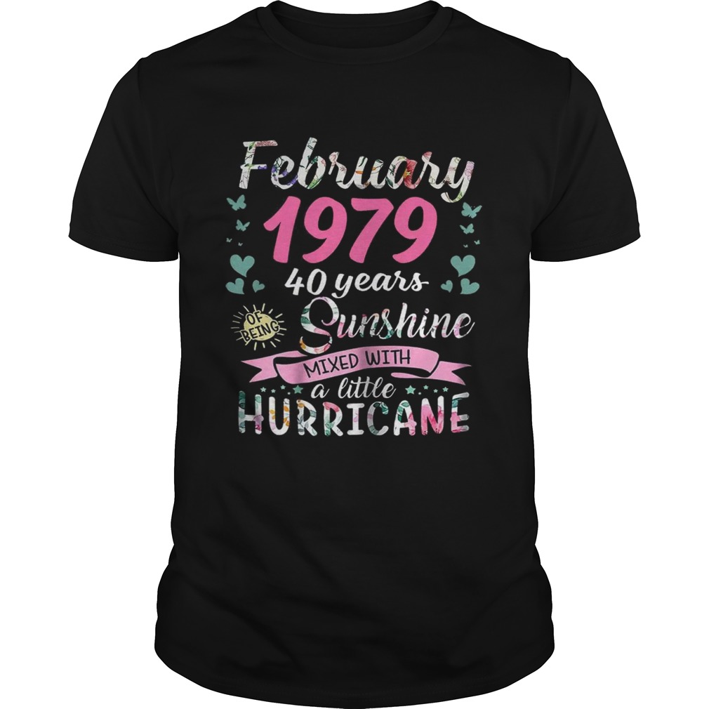 February 1979 40 years sunshine mixed with a little hurricane shirt