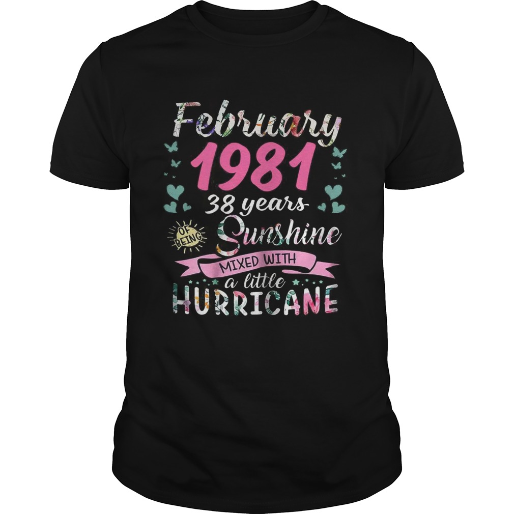 February 1981 38 years sunshine mixed with a little hurricane shirt