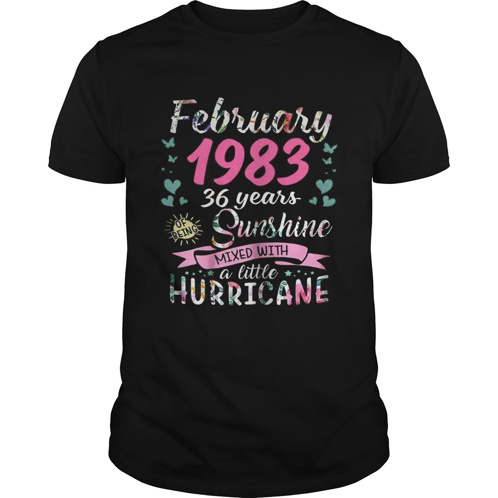 February 1983 36 years sunshine mixed with a little hurricane shirt