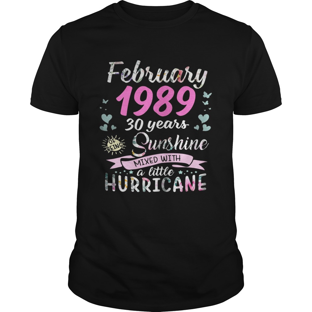 February 1989 30 years sunshine mixed with a little hurricane shirt