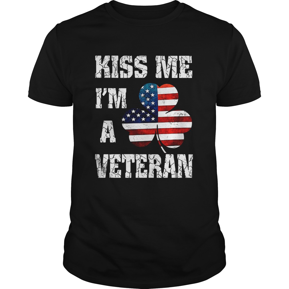 Kiss me I’m a veteran American shamrock flag shirt