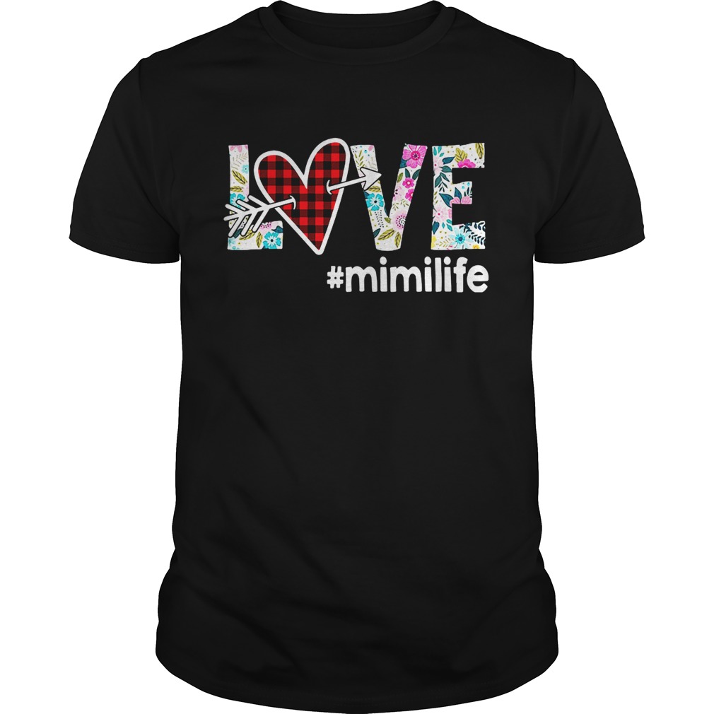 Love #mimilife tshirt