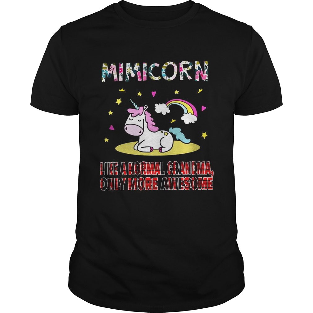 Mini Corn like a normal grandma only more awesome shirt