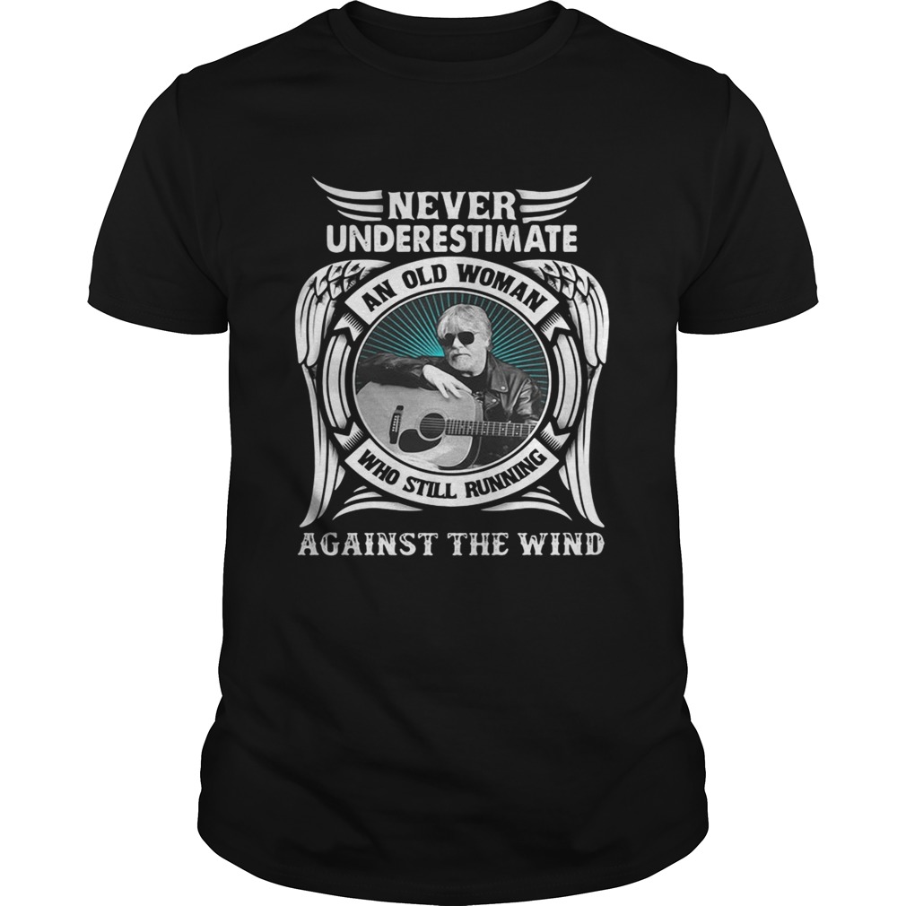 Never underestimate an old woman who still running against the wind shirt