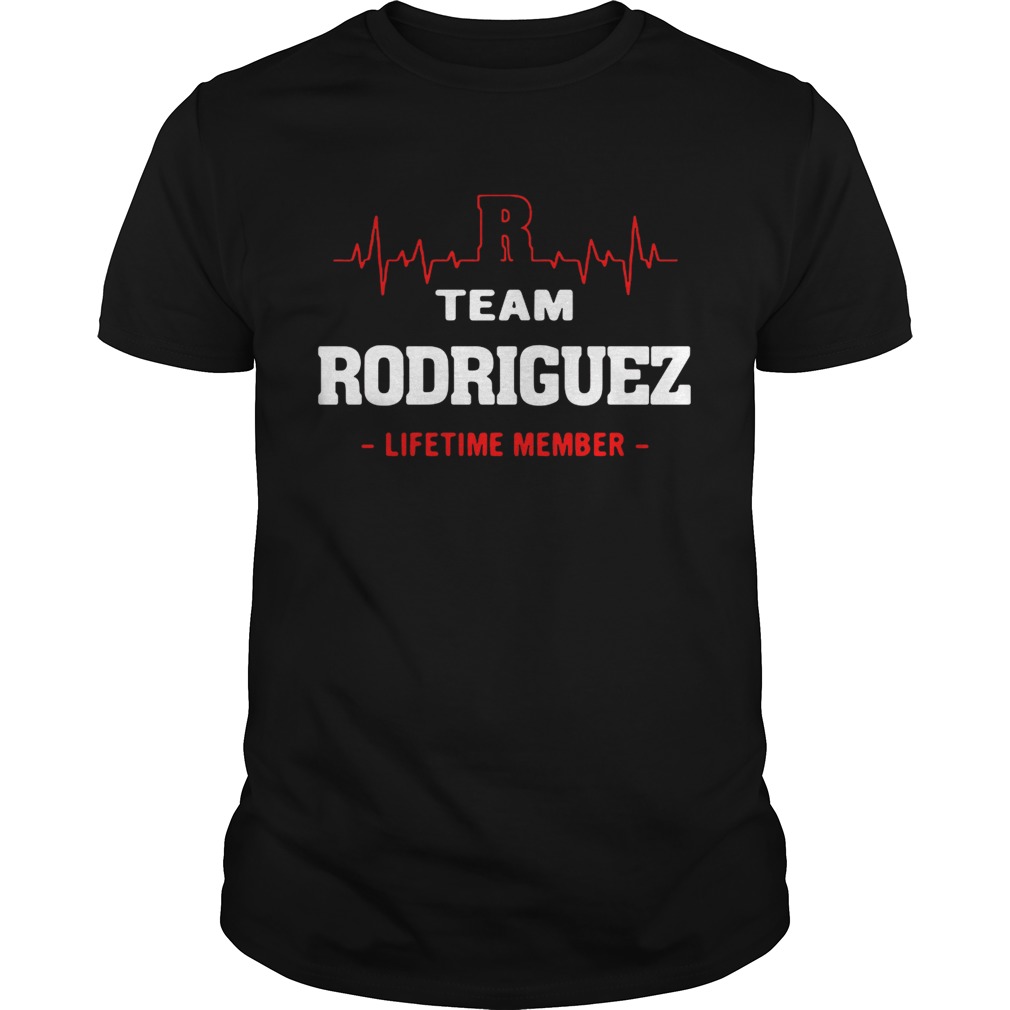Team Rodriguez lifetime member shirt