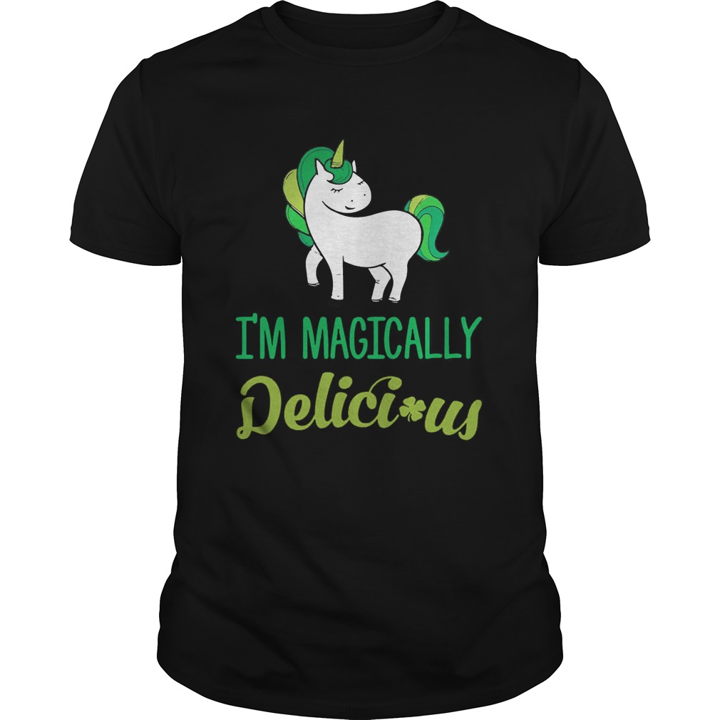 Unicorn i’m magically delecious shirt