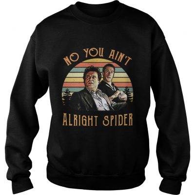 Goodfellas Tommy DeVito Jimmy Conway no you ain't alright spider