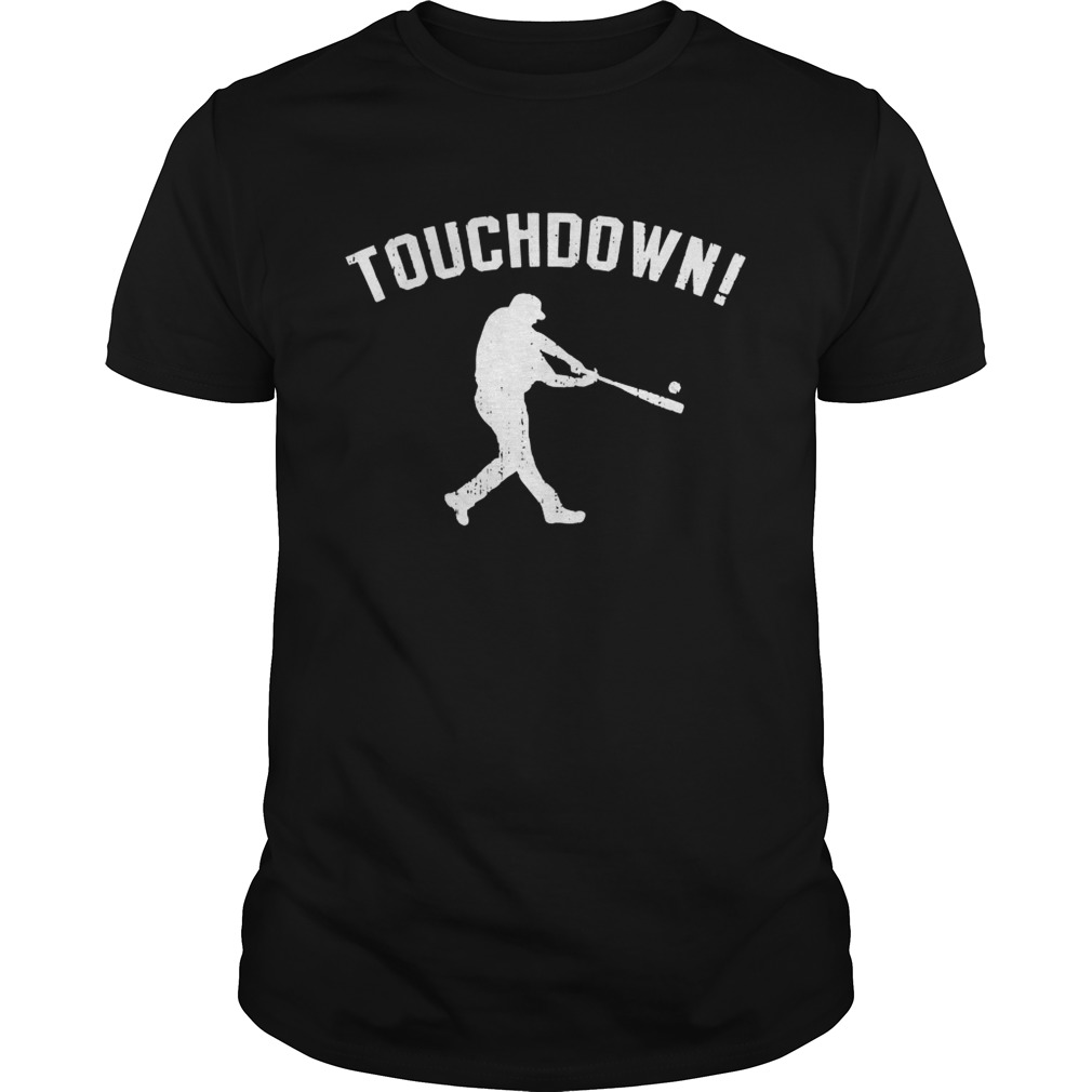 Baseball Touchdown shirt