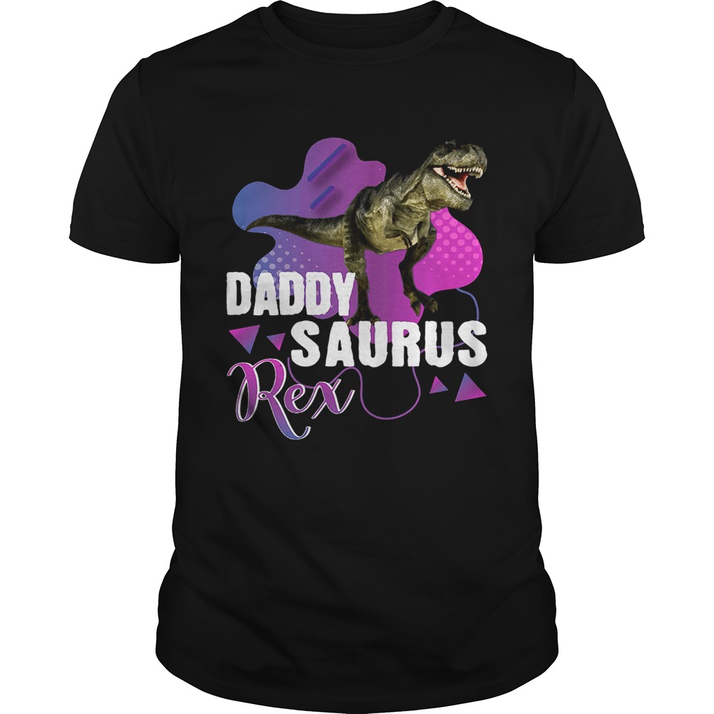 Daddysaurus Rex Cool Dinosaur Dad T Rex T-Shirt