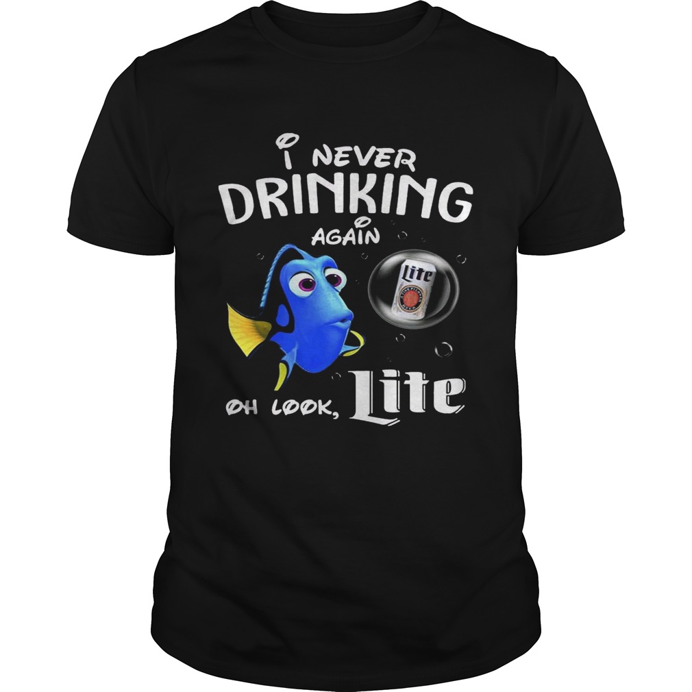 Disney Funny Dory I’m Never Drinking Again For Nite Lover Shirt