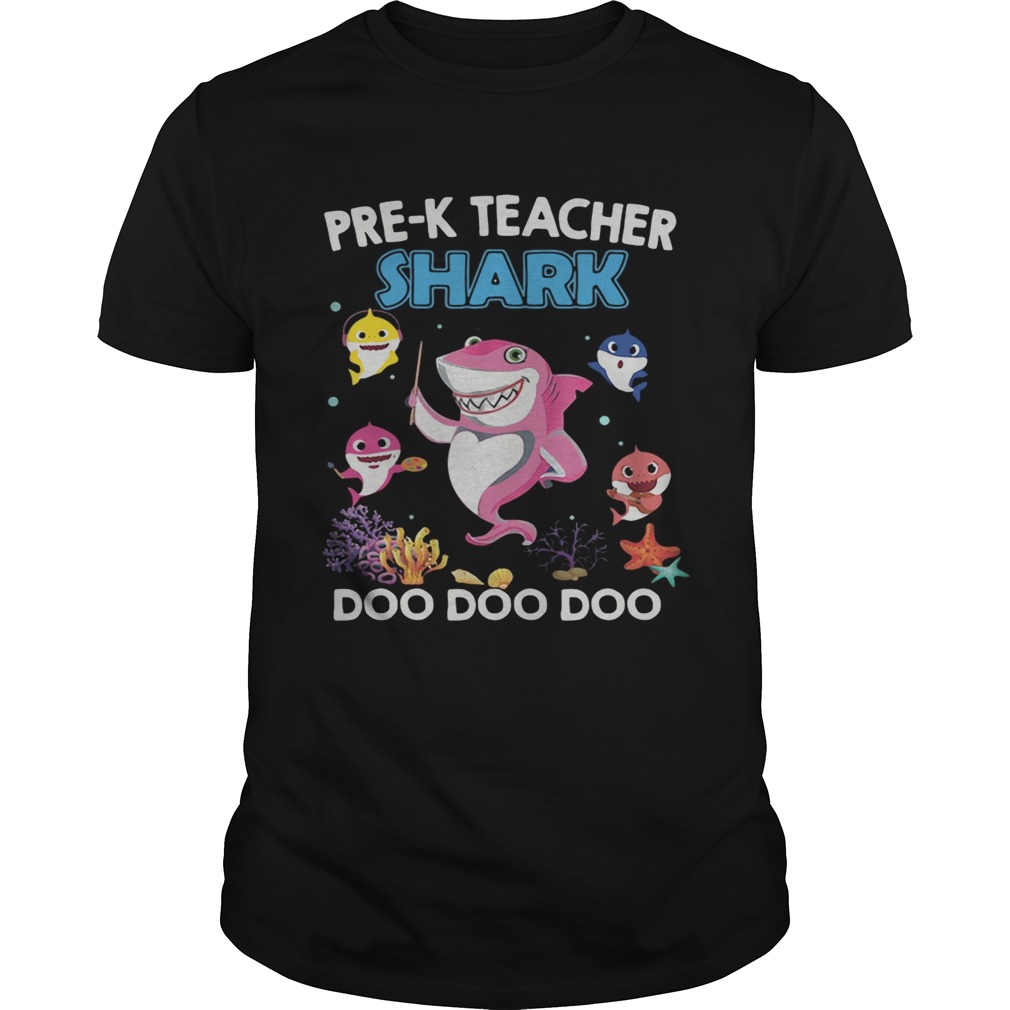 Pre-K teacher Shark Doo Doo Doo shirt